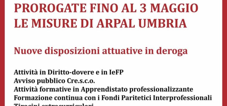 Prorogate fino al 3 maggio le misure di ARPAL e nuove disposizioni in deroga